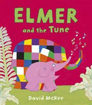 Elmer and the tune cover image