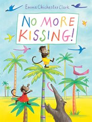 No more kissing! cover image