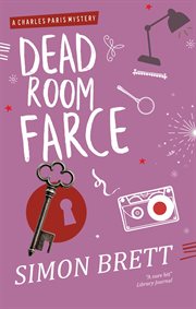 Dead room farce: a Charles Paris mystery cover image