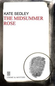 The midsummer rose cover image