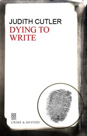 Dying to write: a Sophie Rivers mystery cover image