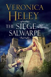 The seige of Salwarpe cover image