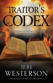 Traitor's Codex : a Crispin Guest medieval noir mystery cover image