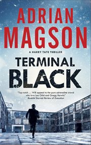 Terminal black : a Harry Tate thriller cover image