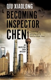 Becoming Inspector Chen cover image