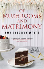 Of mushrooms and matrimony cover image