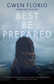 Best Be Prepared : Nora Best mystery cover image