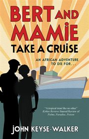 Bert and Mamie take a cruise cover image