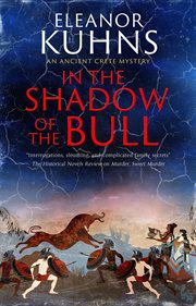 In the Shadow of the Bull : Ancient Crete Mystery cover image