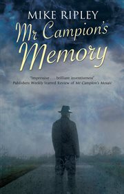 Mr Campion's Memory : Albert Campion Mysteries cover image
