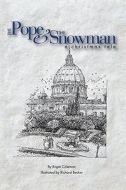 The pope & the snowman : a Christmas tale cover image
