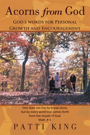 Acorns from god. God's Words for Personal Growth and Encouragement cover image
