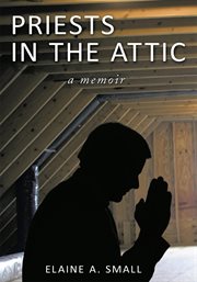Priests in the attic cover image