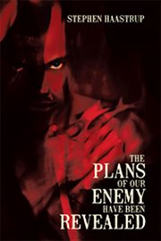 The plans of our enemy have been revealed cover image