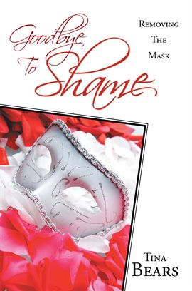 Cover image for Goodbye to Shame