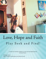 Love, Hope and Faith play seek and find! cover image