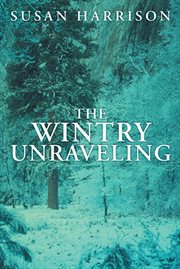 The wintry unraveling cover image