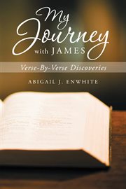 My journey with james. Verse-By-Verse Discoveries cover image