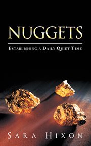 Nuggets. Establishing a Daily Quiet Time cover image