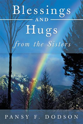 Cover image for Blessings and Hugs from the Sisters