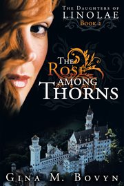 The rose among thorns cover image