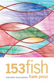 153 fish. And Other Jesus Poems cover image