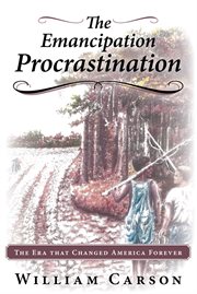 The emancipation procrastination cover image