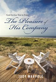 God invites you to enjoy the pleasure of his company cover image
