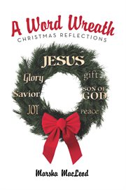 A word wreath. Creating Christmas Poems cover image