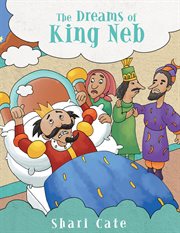 The dreams of king neb cover image