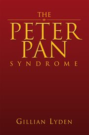 The peter pan syndrome cover image