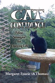 Cat confidence : feline strategies for enjoying life cover image