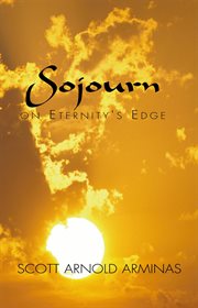 Sojourn on eternity's edge cover image
