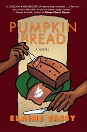 Pumpkin bread. A Novel cover image