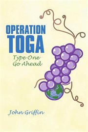 Operation toga. Type One Go Ahead cover image