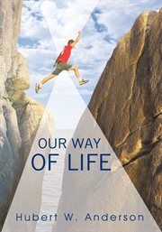 Our way of life cover image