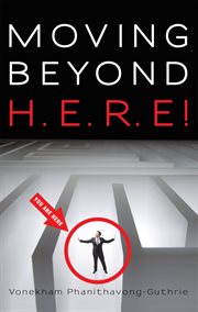 Moving beyond h.e.r.e! cover image