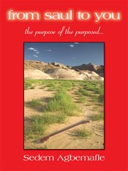 From saul to you. The Purpose of the Purposed cover image