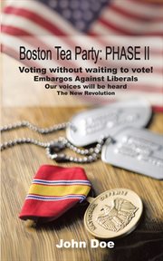 Boston Tea Party : phase II cover image