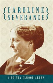 Caroline Severance cover image