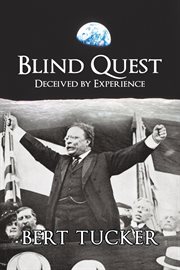 Blind quest. Deceived by Experience cover image