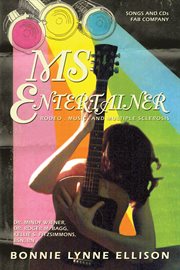 Ms entertainer : rodeo, music, and multiple sclerosis cover image