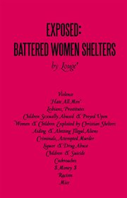 Exposed. Battered Women Shelters cover image