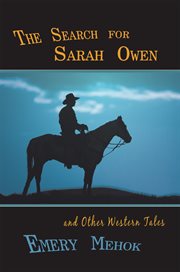 The search for Sarah Owen and other western tales cover image