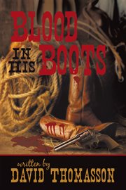 Blood in his boots cover image