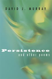 Persistence and other poems cover image