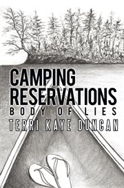 Camping reservations. Body of Lies cover image