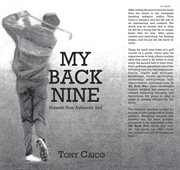 My back nine. Unleash Your Authentic Self cover image