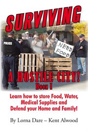 Surviving a hostile city!. [Book 1] cover image