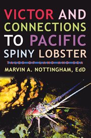 Victor and connections to pacific spiny lobster. Tales of Land and Sea cover image